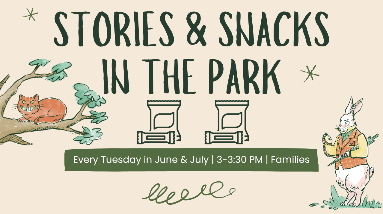 Stories & Snacks in the Park