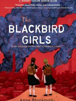 The Blackbird Girls by Anne Blankman