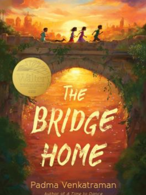 The Bridge Home by Padma Venkatraman