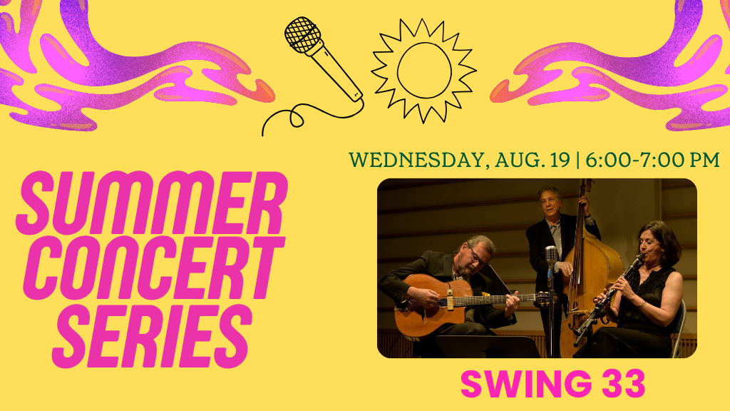 Summer Concert Series - Swing 33