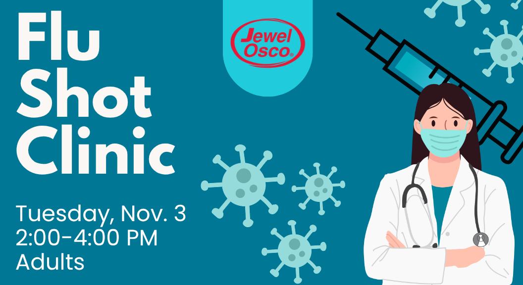 Flu Shot Clinic Nov. 3 2-4 PM Adults