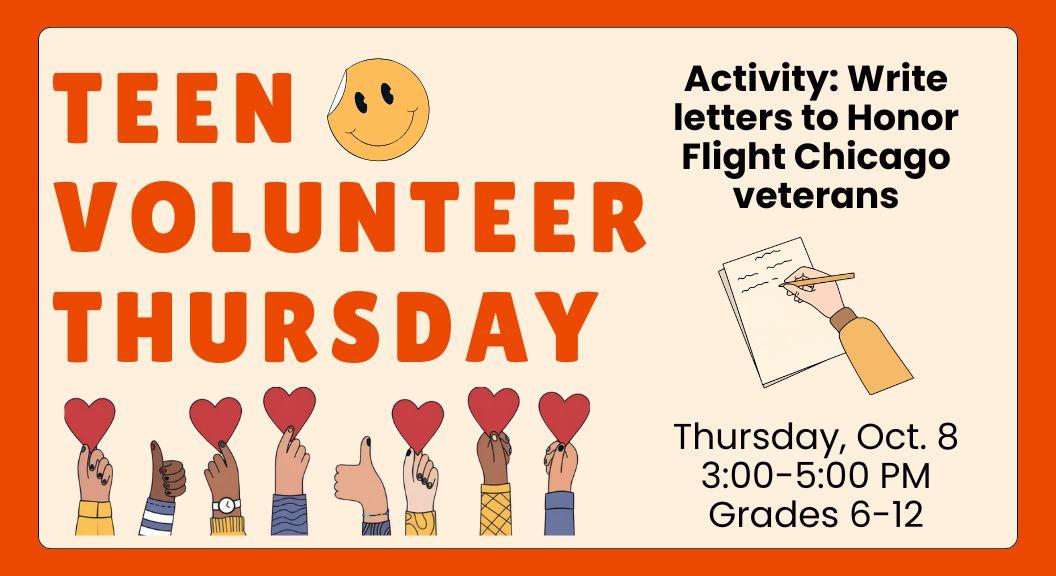 Teen Volunteer Thursday Oct. 8 3-5 PM Grades 6-12