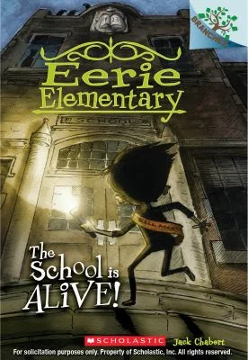 Cover of The school is alive!