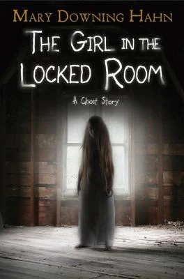 Cover of The girl in the locked room: a ghost story